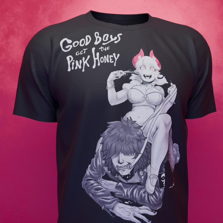 Good boys get the Pink Honey - Dark fantasy and erotic powerplay t-shirt with demon girl and submissive man